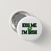 Kus me Ik ben Iers, St Patricks Day Button (Voorkant /achterkant)