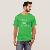 Kus me Ik ben Irish Lucky Clover Shamrock Green T-shirt (Voorkant volledig)