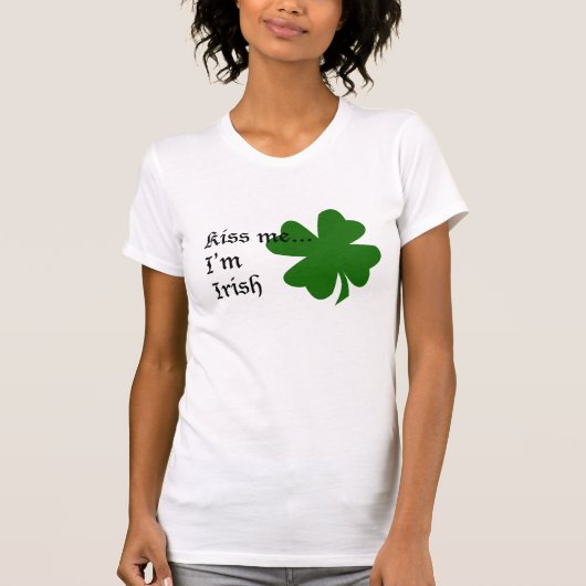 Kus me Ik ben Irish T-Shirt (Voorkant)