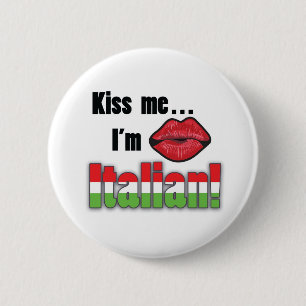 Kus me Ik ben Italiaans Ronde Button 5,7 Cm