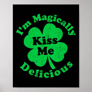 Kus Me Ik Ben Magisch Lekker Klaver St Patric Poster