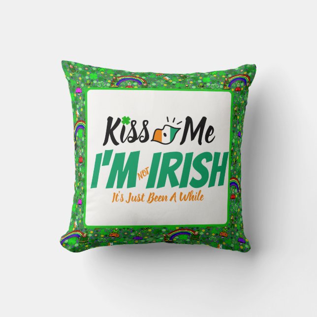 Kus Me Ik ben niet Iers het is gewoon een tijdje g Kussen (Voorkant)