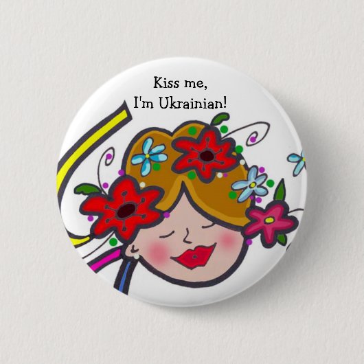 Kus me, ik ben Oekraïens! Ronde Button 5,7 Cm (Voorkant)