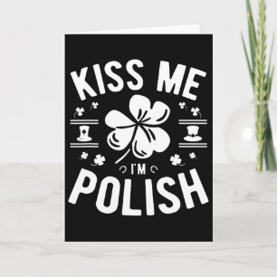 Kus Me Ik Ben Pools St. Patrick's Day  Kaart