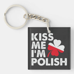 Kus me Ik ben Poolse Grappige St Patricks Dag Pole Sleutelhanger