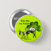 Kus Me Ik ben Poolse Shamrock Button (Voorkant /achterkant)