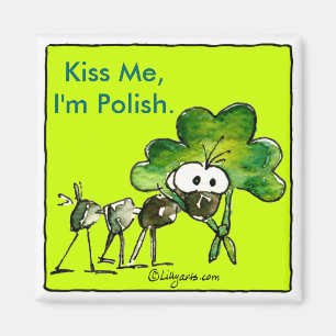 Kus Me Ik ben Poolse Shamrock Magnet Magneet