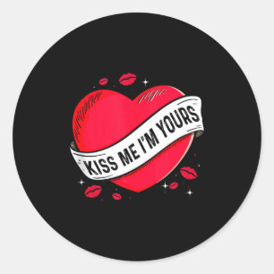 Kus Me Ik Ben Van Jou Cadeau Voor Valentijnsdag Ta Ronde Sticker
