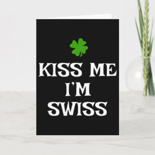 Kus Me Ik Ben Zwitsers St. Patrick's Day Iers Grap Kaart