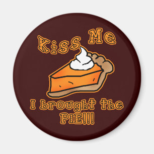 Kus me ik heb het Pie Holiday Feast Design Magneet