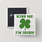 Kus me i'm Irish Vierkante Button 5,1 Cm (Voorkant /achterkant)