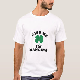 Kus me, Im MANGINA T-shirt