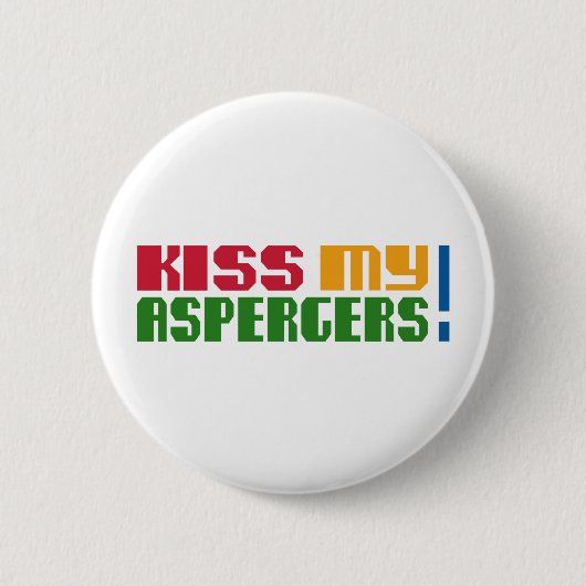 Kus mijn Aspergers! (Autisme-bewustmakingsmaand) Ronde Button 5,7 Cm (Voorkant)