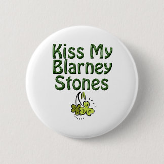 Kus mijn Blarney Stones Ronde Button 5,7 Cm
