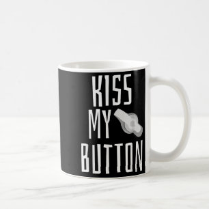 Kus mijn Button Voedingsbuis Bewustzijnstubie G-tu Koffiemok
