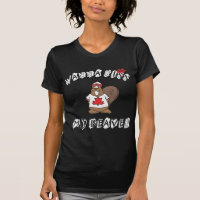 Kus My Beaver T-Shirt