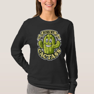 Kus My Cactass Cactus for Men Women Cute Plant T-shirt