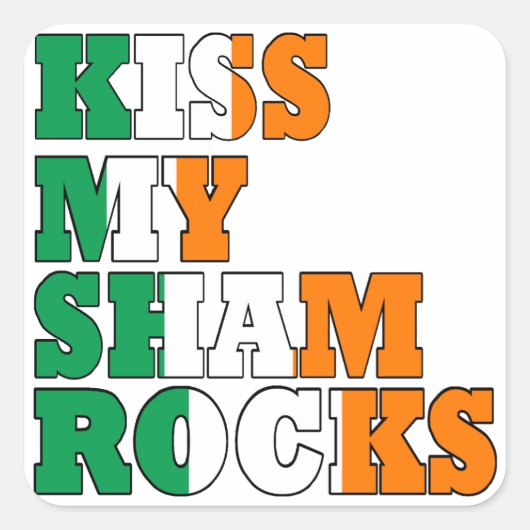 Kus my shamrocks St Pats Vierkante Sticker (Voorkant)