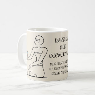 "Kushim The Accountant: 1st bekende persoon" Koffiemok