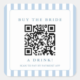 Kust Koop de bruid Een Drink QR-code Vierkante Sticker