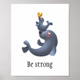Kute afdichting "Wees sterk" poster voor baby/kind