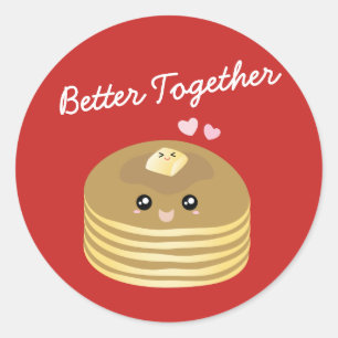 Kute Butter Pancakes Better Together Funny Foodie Ronde Sticker