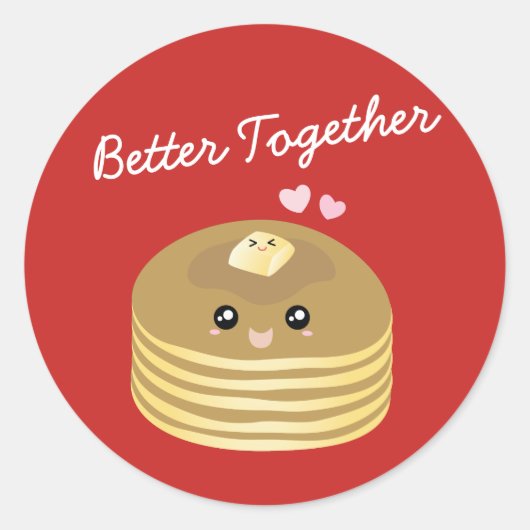 Kute Butter Pancakes Better Together Funny Foodie Ronde Sticker (Voorkant)