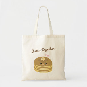 Kute Butter Pancakes Better Together Funny Foodie Tote Bag
