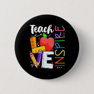 Kute Teach Love and Inspire Mannen Women Teacher Ronde Button 5,7 Cm