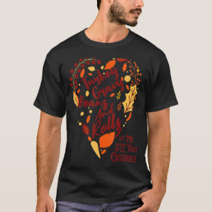 Kute Turkey Gravy Bans and Rolls, laat me dat zien T-shirt