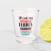 Kute vrienden laten vrienden niet alleen scrapbook shot glas (Voorkant)