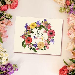Kute wees aardig voor jezelf, van Floral Quote Briefkaart