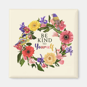 Kute wees aardig voor jezelf, van Floral Quote Magneet