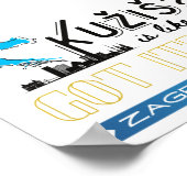 Kužiš? Zagreb Croatia  Poster (Hoek)