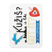 Kužiš? Zagreb Kroatië Magneet (Verticaal)