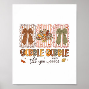 Kwak Kwak Tot Je Wobbelt Er Thanksgiving Kalkoen Poster