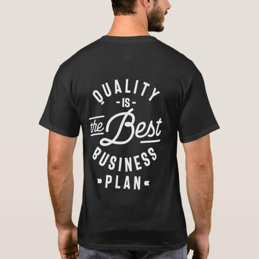Kwaliteit is het beste businessplan t-shirt (Achterkant)