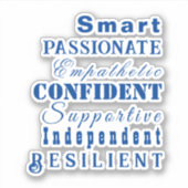 Kwaliteiten van Grote Vrouwen Elegant Motivatie Bl Sticker (Voorkant)