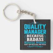 Kwaliteitsmanager, grappige Quote Quality Manager Sleutelhanger (voorkant)