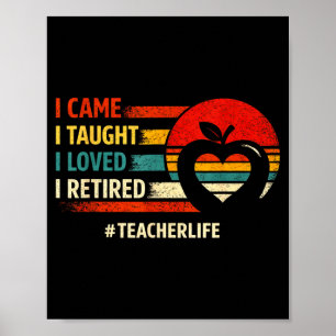 Kwam Lesgegeven Bemind Met Pensioen Funny Leraar P Poster