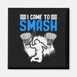 Kwam naar Smash Shuttle Sport Hobby Badminton Play Magneet