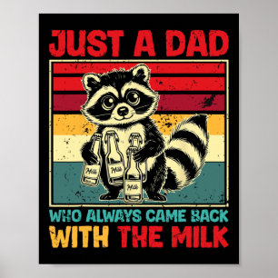 Kwam terug met de melk Vaderdag Poster