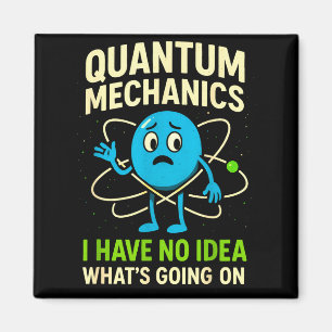 Kwantummechanica Grappige Wetenschap, Nerds Humor Magneet