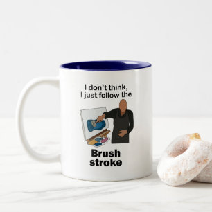 Kwaststreek Ik Volg Alleen Kwaststreek Kunstfeest Tweekleurige Koffiemok