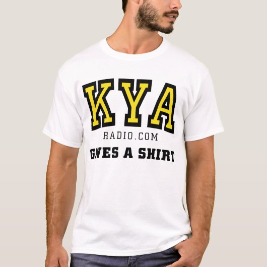 KYA geeft een Shirt! T-shirt (Voorkant)