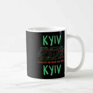Kyiv is een uur verwijderd van Kyiv-memes Oekraïne Koffiemok