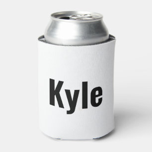Kyle Mannen naam, Blikjeskoeler