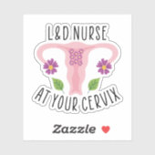 L&D-verpleegsters bij uw Cervix-, arbeids- en leve Sticker (Vel)