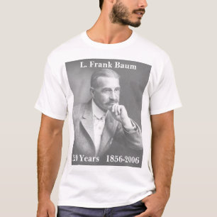 L. Frank Baum, 150 jaar    1856-2006 T-shirt
