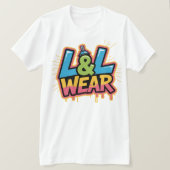 L&L Wear – Wear your style, not compromise T-shirt (Design voorkant)